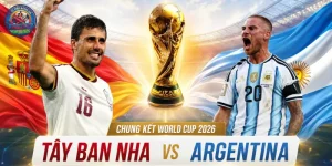 Soi kèo Tây Ban Nha và Argentina trận đỉnh cao ngày nay